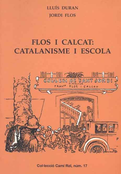 FLOS I CALCAT:CATALANISME I ESCO | 9788423206292 | DOVERSOS