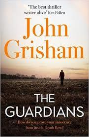 THE GUARDIANS | 9781473684430 | GRISHAM JOHN