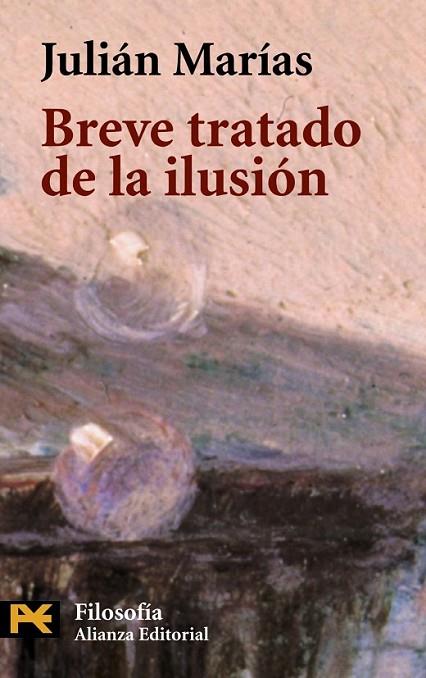 BREVE TRATADO DE LA ILUSIËN | 9788420637266 | MARÝAS, JULIßN