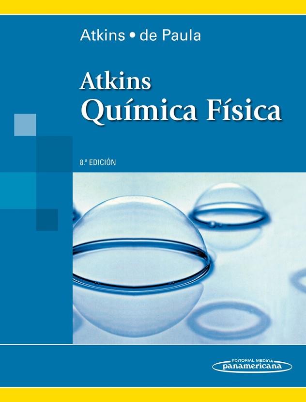 ATKINS. QUÍMICA FÍSICA | 9789500696418 | PETER ATKINS/JULIO DE PAULA