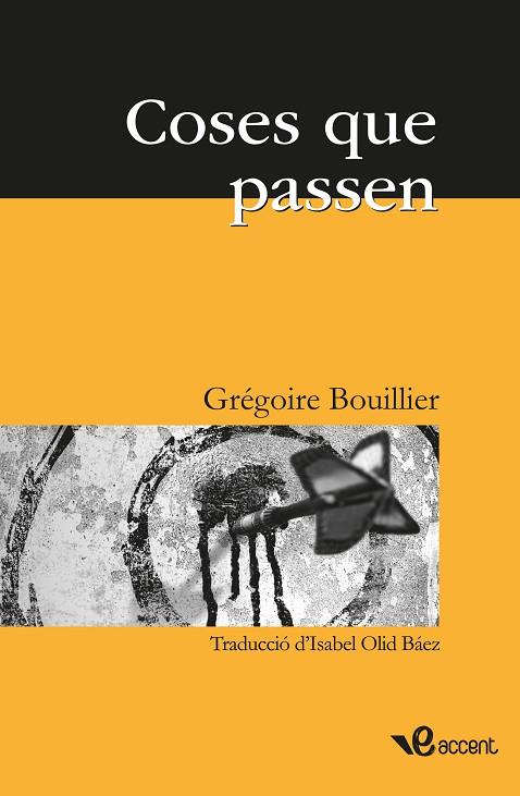 COSES QUE PASSEN | 9788493681920 | BOUILLIER