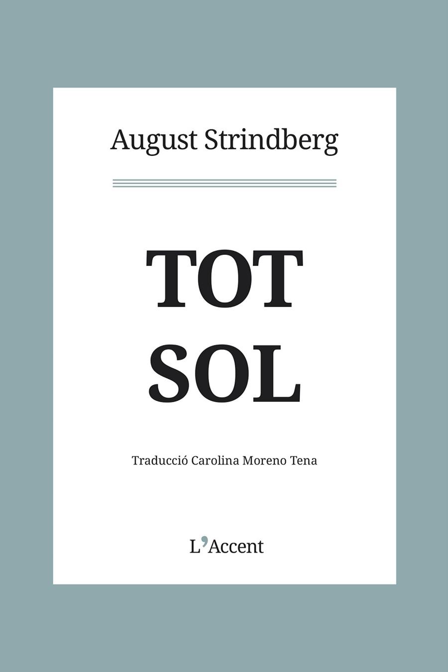 TOT SOL | 9788412230758 | STRINDBERG, AUGUST