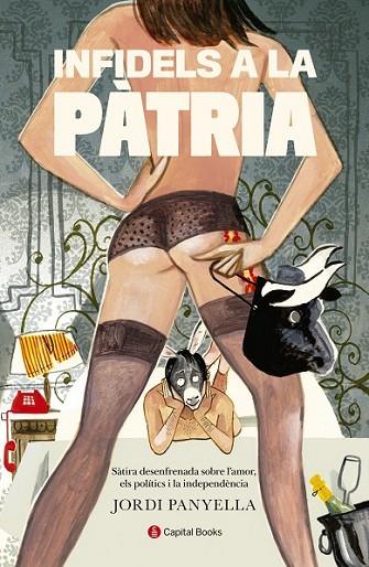 INFIDELS A LA PATRIA | 9788494492815 | PANYELLA, JORDI