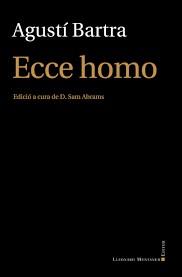 ECCE HOMO. ELEGIES | 9788417153502 | BARTRA, AGUSTÍ 
