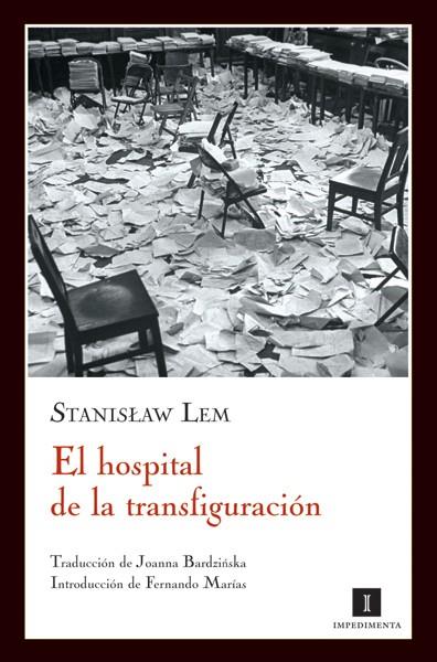 HOSPITAL DE LA TRANSFIGURACION | 9788493592769 | LEM