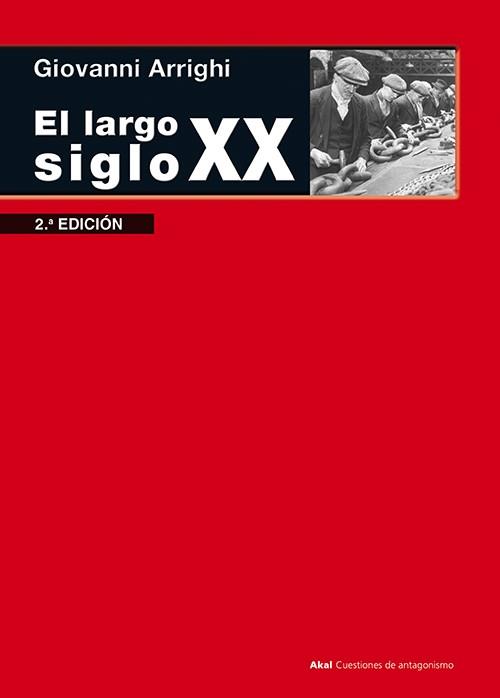 EL LARGO SIGLO XX | 9788446039938 | ARRIGHI, GIOVANNI
