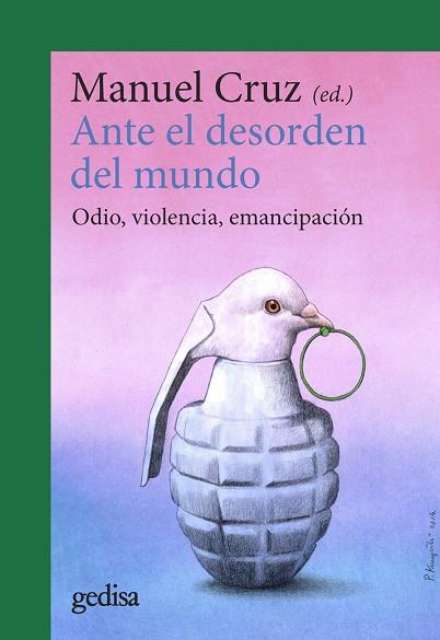 ANTE EL DESORDEN DEL MUNDO | 9788418525476 | VARIOS AUTORES