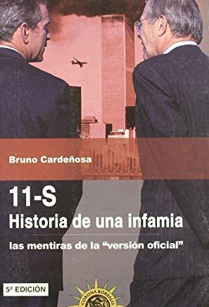 11-S HISTORIA DE UNA INFAMIA | 9788495645531 | CARDEÑOSA, BRUNO