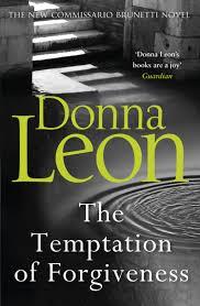 THE TEMPTATION OF FORGIVENESS | 9781787461093 | DONNA LEON