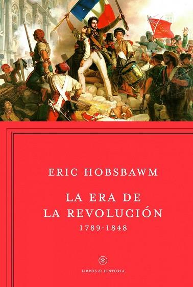 LA ERA DE LA REVOLUCION | 9788498921885 | HOBSBAWM, ERIC