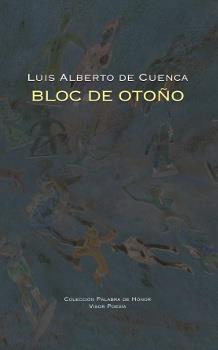BLOC DE OTOÑO | 9788498952315 | CUENCA, LUIS ALBERTO DE