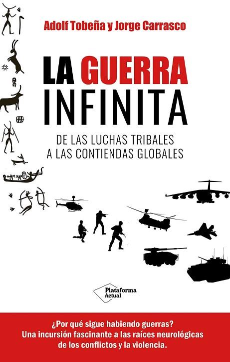 LA GUERRA INFINITA | 9788419655820 | TOBEÑA, ADOLF/CARRASCO, JORGE
