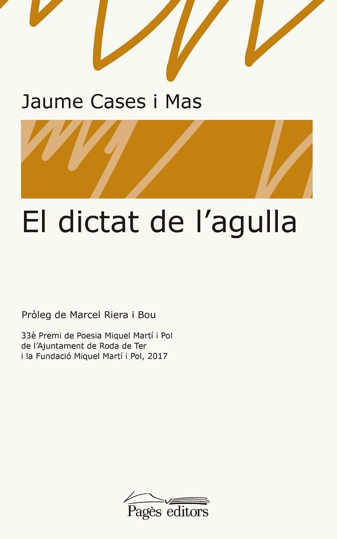 EL DICTAT DE L'AGULLA | 9788413030050 | CASES MAS, JAUME