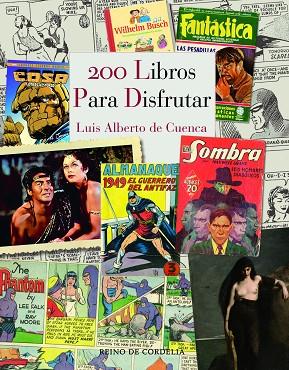 200 LIBROS PARA DISFRUTAR | 9788418141997 | DE CUENCA Y PRADO, LUIS ALBERTO
