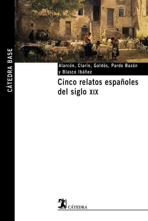 CINCO RELATOS ESPAÐOLES DEL SIGL | 9788437621531 | ALARC¾N - CLARÝN - G