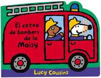COTXE DE BOMBERS DE LA MAISY, EL | 9788484880455 | COUSINS, LUCY