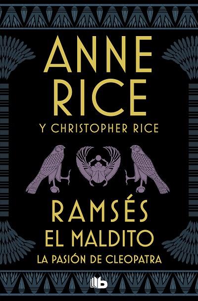RAMSÉS EL MALDITO - LA PASIÓN DE CLEOPATRA | 9788490709139 | RICE, ANNE/RICE, CHRISTOPHER