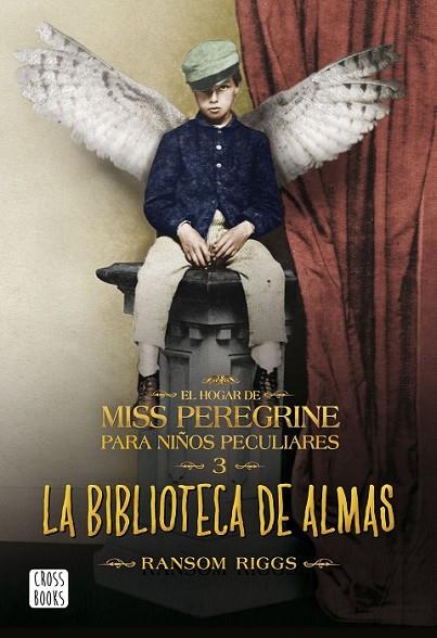 MISS PEREGRINE (LA BIBLIOTECA DE ALMAS, 3) | 9788408162902 | RIGGS, RANSOM