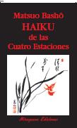 HAIKU DE LAS CUATRO ESTACIONES | 9788485639335 | BASHO