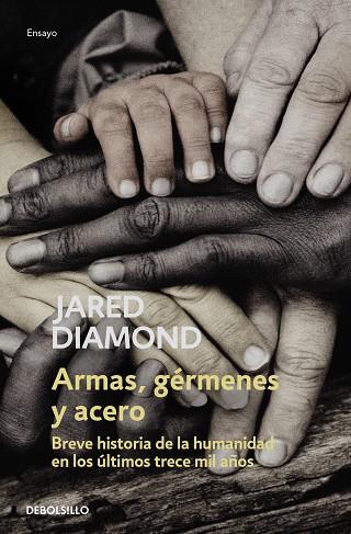 ARMAS, GÉRMENES Y ACERO | 9788466355254 | DIAMOND, JARED