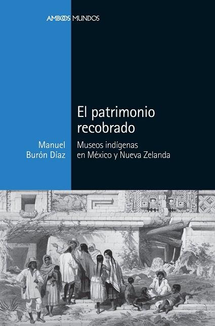 EL PATRIMONIO RECOBRADO | 9788416662913 | BURÓN DÍAZ, MANUEL