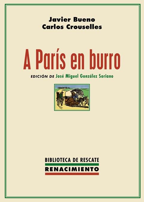 A PARÍS EN BURRO | 9788417950279 | BUENO, JAVIER/CROUSELLES, CARLOS