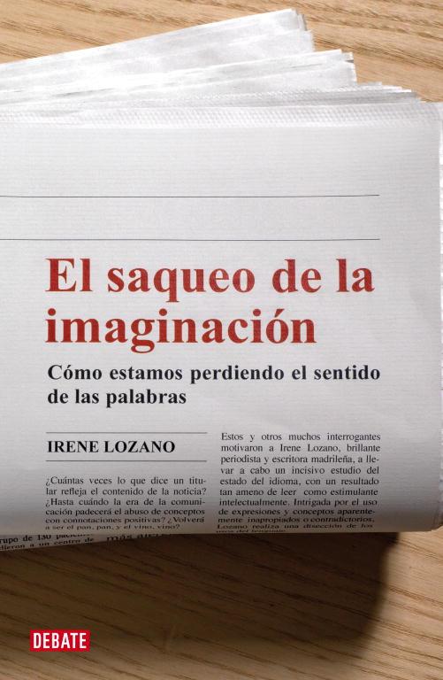 EL SAQUEO DE LA IMAGINACION | 9788483067741 | LOZANO