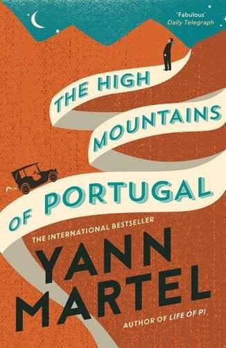 THE HIGH MOUNTAINS OF PORTUGAL - 50% APLICAT | 9781782114758 | MARTEL, YANN