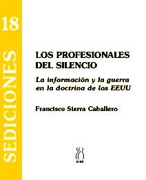 LOS PROFESIONALES SILENCIO 18 | 9788495786081 | SIERRA