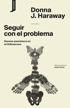 SEGUIR CON EL PROBLEMA | 9788416205417 | HARAWAY, DONNA J.