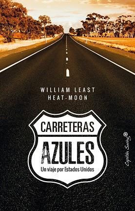CARRETERAS AZULES | 9788494808692 | LEAST HEAT-MOON