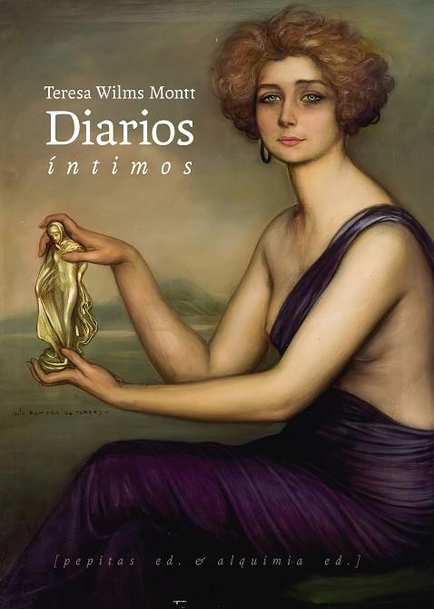 DIARIOS ÍNTIMOS | 9788417386993 | WILMS MONTT, TERESA/COSTAMAGNA, ALEJANDRA
