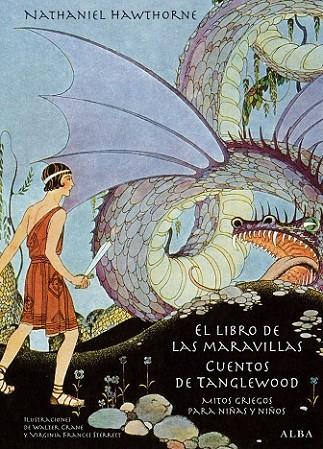 LIBRO DE LAS MARAVILLAS, EL / CUENTOS DE TANGLEWOO | 9788484288985 | HAWTHORNE