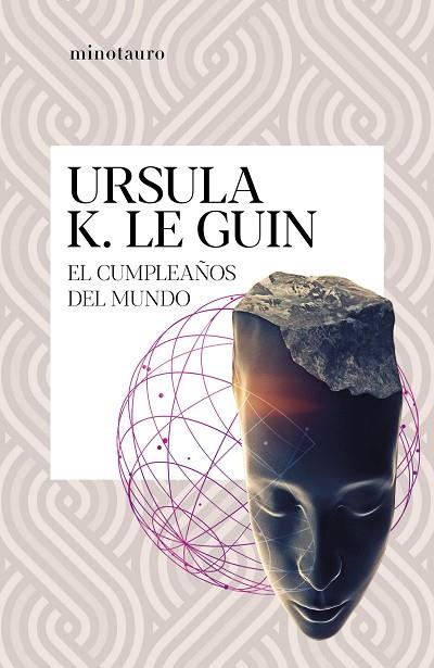 EL CUMPLEAÑOS DEL MUNDO | 9788445009697 | LE GUIN, URSULA K.