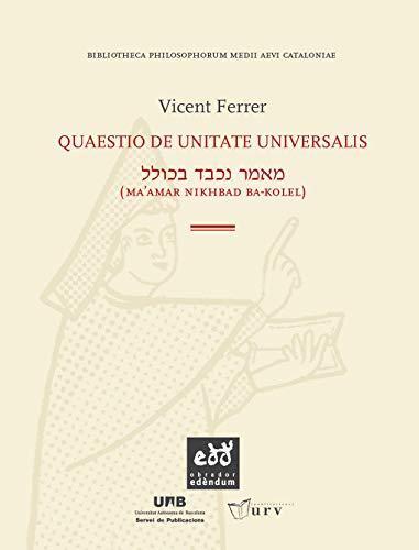 QUAESTIO DE UNITATE UNIVERSALIS | 9788493759032 | FERRER, VICENS