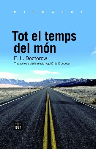 TOT EL TEMPS DEL MON | 9788492440795 | DOCTOROW