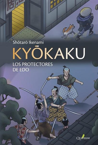 KYOKAKU - BIENHECHORES Y BANDIDOS | 9788412106824 | SHOTARO IKENAMI