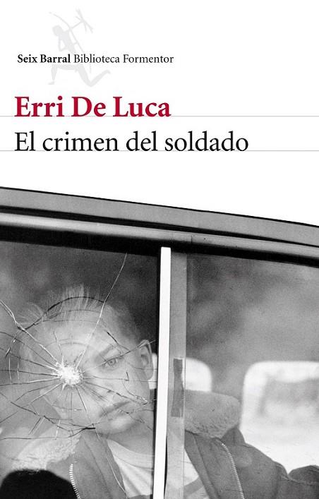 EL CRIMEN DEL SOLDADO | 9788432214790 | DE LUCA