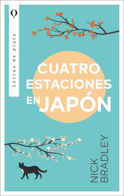 CUATRO ESTACIONES EN JAPÓN | 9788492919505 | BRADLEY, NICK