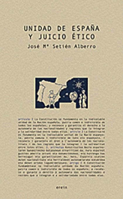 UNIDAD DE ESPAÑA Y JUICIO ETICO | 9788497461986 | ALBERRO