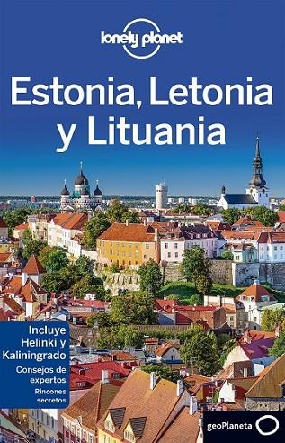 ESTONIA, LETONIA Y LITUANIA 3 | 9788408152248 | DRAGICEVICH, PETER/RAGOZIN, LEONID/MCNAUGHTAN, HUGH