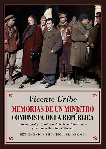 MEMORIAS DE UN MINISTRO COMUNISTA DE LA REPÚBLICA | 9788417550707 | URIBE, VICENTE