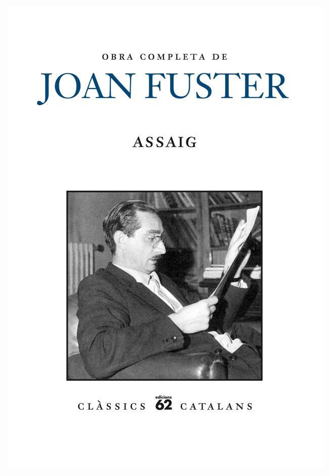 OBRA COMPLETA JOAN FUSTER ASSAIG | 9788429769005 | FUSTER ORTELLS, JOAN
