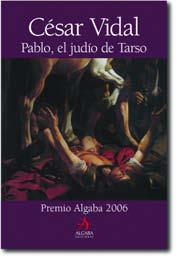 PABLO, EL JUDIO DE TARSO | 9788496107717 | VIDAL