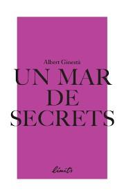UN MAR DE SECRETS | 9789992056356 | GINESTÀ, ALBERT