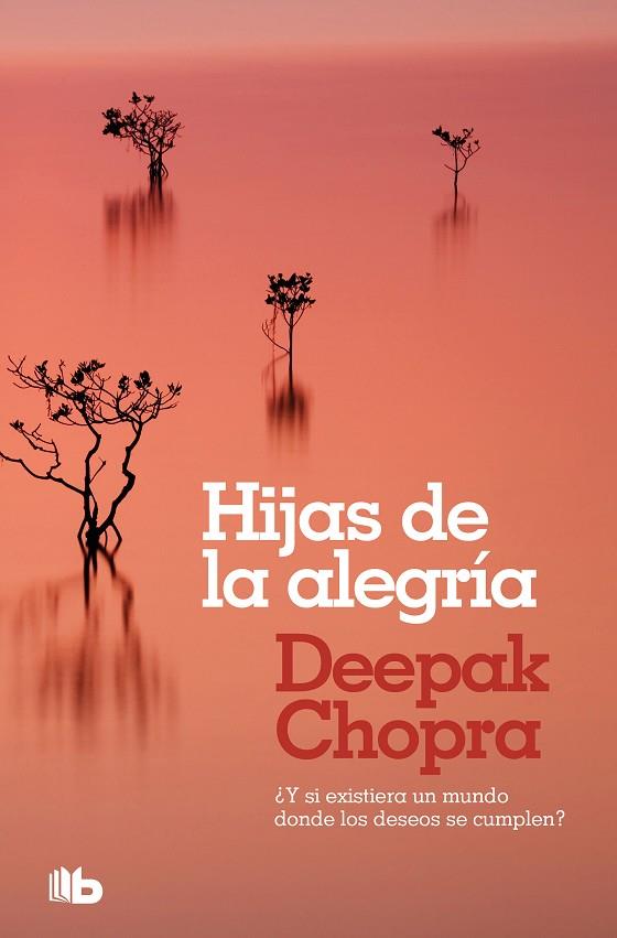 HIJAS DE LA ALEGRÍA | 9788498722864 | CHOPRA
