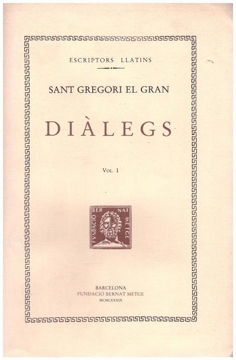 DIALEGS I - LLIBRES I-II | 9788472254459 | SANT GREGORI EL GRAN