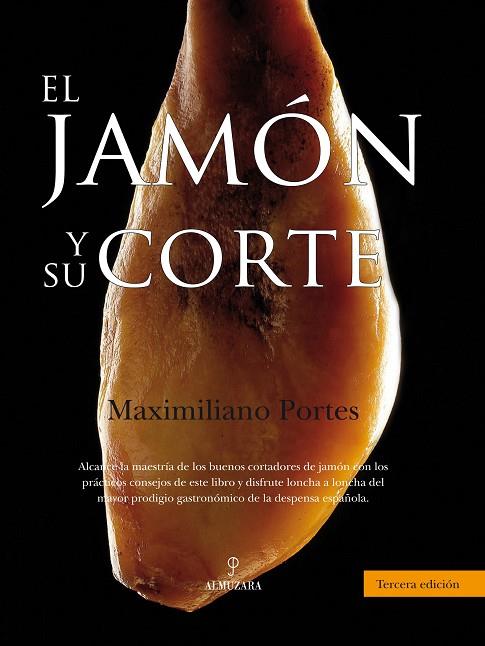 EL JAMON Y SU CORTE | 9788492924462 | PORTES