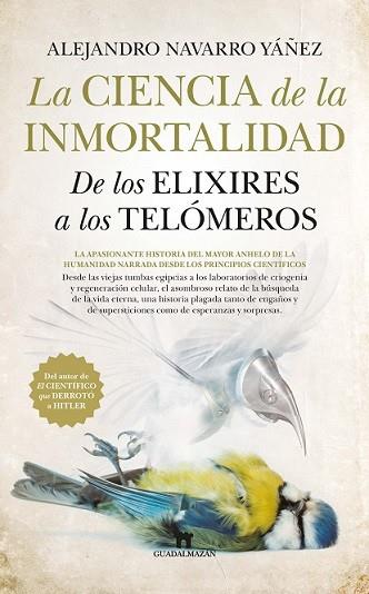 CIENCIA DE LA INMORTALIDAD, LA | 9788494608582 | ALEJANDRO NAVARRO YAÑEZ