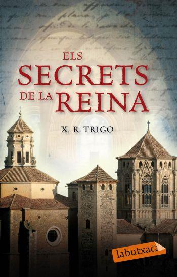 ELS SECRETS DE LA REINA | 9788499300085 | TRIGO